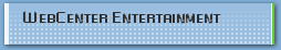 WebCenter Entertainment